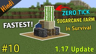 10  Fastest Zero Tick sugarcane Farm in Minecraft 117 Survival Series [upl. by Nivi485]