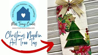 Christmas Napkin Art Tree Tag Beginner Craft Tutorial [upl. by Rolyak757]