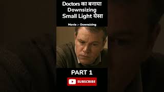 Downsizing movie explained in hindi ytshorts trending viralshort moviereview movieclips [upl. by Nnewg516]