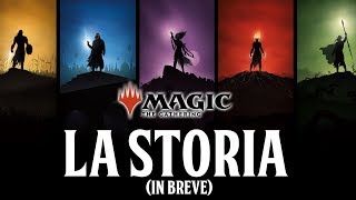 ITA Magic The Gathering  La Storia in breve [upl. by Isnam]