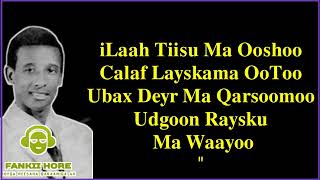 Cabdi Tahliil Warsame  Heestii Nabsi Hayga Amaahan Original VersionWith Lyrics Deegaan Media [upl. by Antoinette]