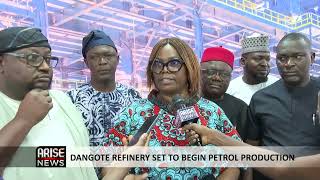 DANGOTE REFINERY SET TO BEGIN PETROL PRODUCTION [upl. by Lebasi]