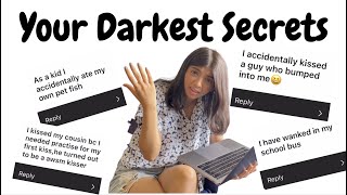 REACTING TO MY SUBSCRIBERS DEEPEST AND DARKEST SECRETS [upl. by Barthol587]