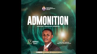 ADMONITION  PROPHET ABRAHAM ADEBAYO  17TH JULY 2024 [upl. by Rezzani]