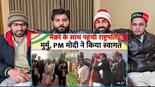 Republic Day 2024 Emmanuel Macron के साथ पहुंचीं राष्ट्रपति Droupadi Murmu PM Modi pakistanreaction [upl. by Fedora]