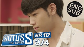 Eng Sub Sotus S The Series  EP10 34 [upl. by Edialeda]