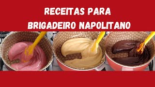 RECEITAS PARA O BRIGADEIRO NAPOLITANO [upl. by Zulaledairam286]