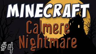 Minecraft  Calmere Nightmare Part 4 Halloween Special [upl. by Beniamino]