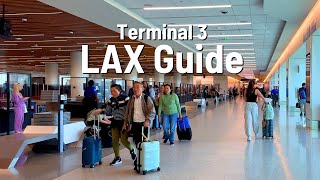 LOS ANGELES AIRPORT LAX 🇺🇸 Terminal 3 Guide ✈️ Walk 4K 2024 [upl. by Sephira712]