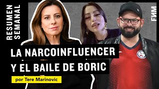 Tere Marinovic  Resumen semanal La narcoinfluencer y el baile de Boric [upl. by Yelhak897]