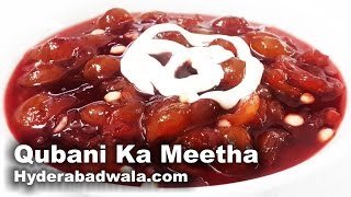 Qubani Ka Meetha Recipe Video – How to Make Hyderabadi Qubani Ka Meetha or Apricot dessert at Home [upl. by Corinne]