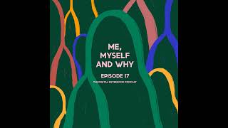 Episode Seventeen Me Myself And Why [upl. by Retsim215]