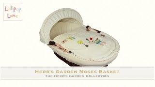 Herbs Garden Moses Basket from Lollipop Lane [upl. by Halyhs]