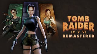 TOMB RAIDER 456 REMASTERED coming 2025  REACTION [upl. by Aneloaup777]