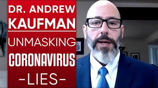 Dr Andrew Kaufman  Unmasking The Lies Around CVD19  Brian Rose interview via LondonReal TV clip [upl. by Annecorinne]