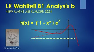 LK Prüfungsteil B1 Analysis Mathe Abi Klausur NRW 2024 Aufgabe b [upl. by Kellyn]