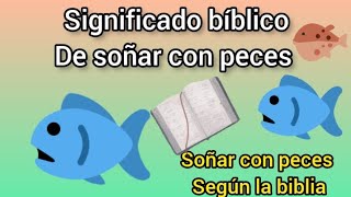 que significa soñar con peces según la biblia significado de los peces en la biblia [upl. by Grosvenor431]