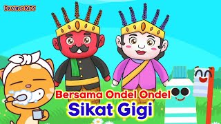 Ayo Gosok Gigi ❤ Bersama OndelOndel Betawi  Lagu Anak Anak Indonesia Terbaru [upl. by Einnaej]