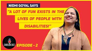 Why Are Disabled People Infantilized  Nidhi Goyal  Charchacast Ep 2 [upl. by Akerehs]