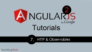 Angular 2 Tutorial 7  HTTP and Observables [upl. by Nilak]