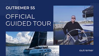 Outremer 55 Official Guided Tour in English [upl. by Edahs]