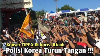 Konser TIPEX Di Ansan korea Selatan Ricuh Polisi Korea Angkat bicara [upl. by Bush57]