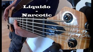 Liquido  Narcotic Bass Cover [upl. by Hyacinthie]