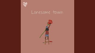 Lonesome Town [upl. by Divd]