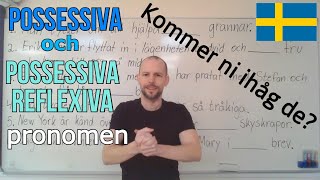 Possessiva och possessiva reflexiva pronomen övning SFI [upl. by Brendan831]