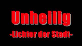 Unheilig  Lichter der Satdt HQ [upl. by Ivy]