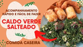 COMO saltear couve portuguesa em CALDO VERDE  DESCUBRA o SEGREDO para um prato Delicioso e Saudável [upl. by Cirilla]