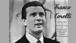 Franco Corelli  Silenzio cantatore    AudioTape only  195657 [upl. by Narcissus2]