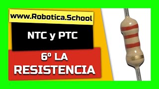 Resistencias eléctricas TERMISTORES tipo NTC y PTC ¿Qué son y cómo funcionan los termistores [upl. by Esiled623]