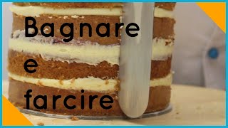 Come bagnare e farcire una torta di compleanno [upl. by Oeht]