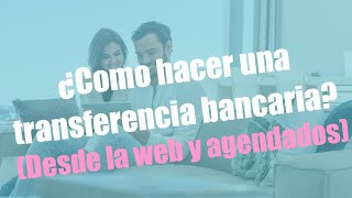 WEB  ¿Como hacer una transferencia bancaria agendados Banco Nacion [upl. by Nodaj]