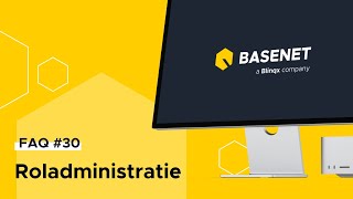 FAQ 30  Roladministratie tutorial [upl. by Keily]