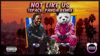 Not Like Us SPACEPANDA POP REMIX  Kendrick Lamar Cover 🚀🐼 [upl. by Etteluap]