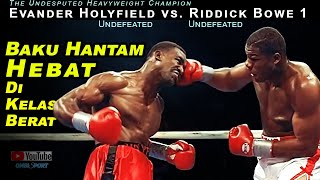 HILANG GELAR Holyfield Dikalahkan Pertama Kali  Evander Holyfield vs Riddick Bowe 1 [upl. by Niggem541]