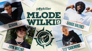 Popkiller MŁODE WILKI 9  znamy skład i sylwetki uczestników [upl. by Norrahs7]