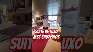 Suite de luxo na MSC Cruzeiros e no Yach Clud do MSC Grandiosa [upl. by Ailemaj]