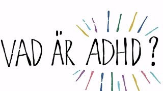 Vad är ADHD [upl. by Neirual]