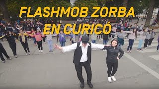 Flashmob quotZorbaquot Sorprende en Curicó  Fundación Mustakis [upl. by Kono]