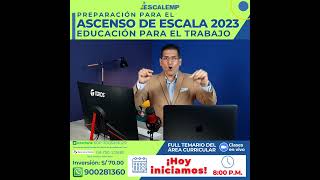 Ascenso de Escala 2023 EPT  Educaciòn para el Trabajo [upl. by Byram]