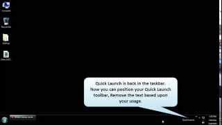 Windows Hack How to Bring Back the Quick Launch toolbar in Windows 7 [upl. by Neddra934]