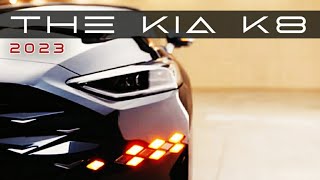 New 2023 Kia K8 Luxury Sedan [upl. by Fox]