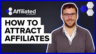 How Do You Attract Affiliates [upl. by Grimaud]