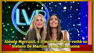 Alessia Marcuzzi è il momeno della verità su Stefano De Martino a La Volta Buona [upl. by Aineval31]