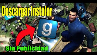 Descargar Garrys Mod para PC Sin Publicidad 2024 [upl. by Kinchen]