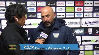 Pescara  Carrarese 22 Calabro quotSapevamo delle loro difficoltà dovevamo chiudere primaquot [upl. by Eiznekcam]