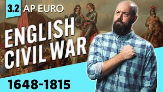 The ENGLISH CIVIL WAR and GLORIOUS REVOLUTION AP Euro Review—Unit 3 Topic 2 [upl. by Innad978]